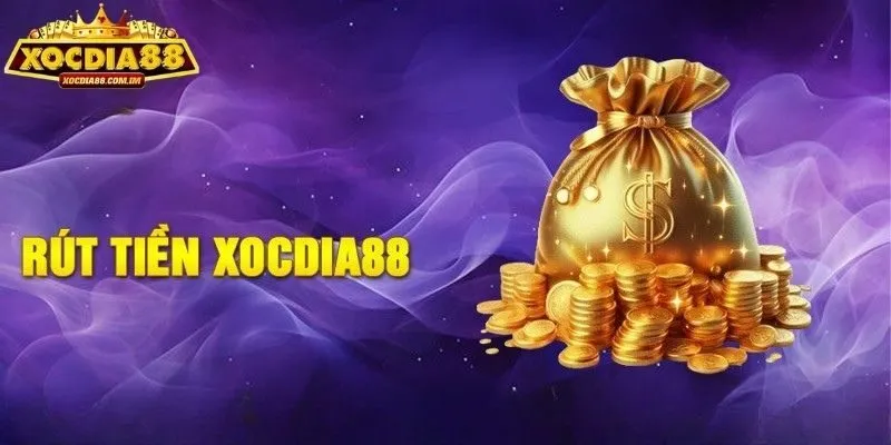 Những phương thức nhận tiền phổ biến tại xocdia88